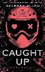 Caught Up: the brand new sizzling dar... Caught Up: the brand new sizzling dar...